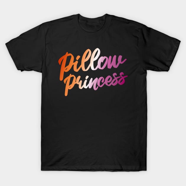 Pillow Princess Lesbian Pride Gay Girl LGBTQ T-Shirt by Anassein.os